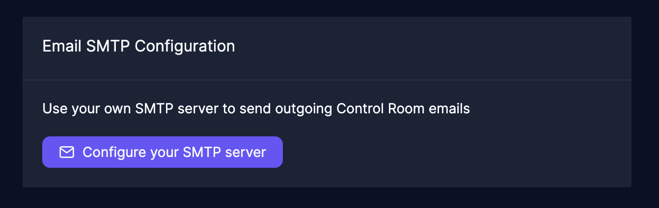 Robocorp Control Room Custom SMTP configuration